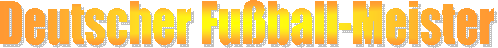 Deutscher Fuball-Meister    