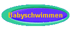 Babyschwimmen