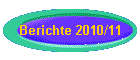 Berichte 2010/11