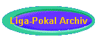 Liga-Pokal Archiv