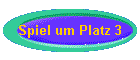 Spiel um Platz 3